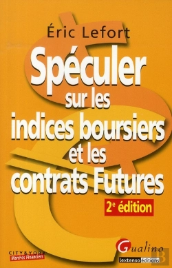 Bertrand.pt - Speculer Sur Indices Boursiers