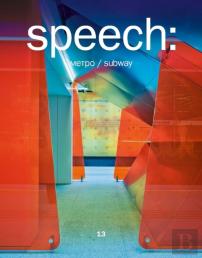 Speech 13: Subway