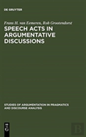Speech Acts In Argumentative Discussions