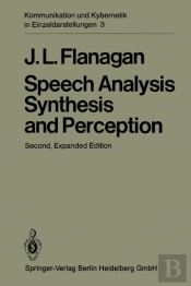 Speech Analysis Synthesis And Perception