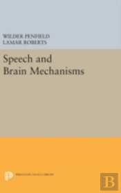 Speech And Brain Mechanisms