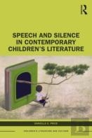 Speech And Silence In Contemporary Childrenâ€™S Literature