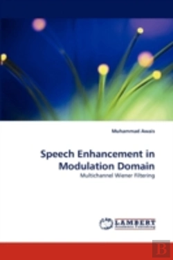 Bertrand.pt - Speech Enhancement In Modulation Domain