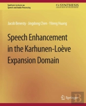 Speech Enhancement In The Karhunen-Loeve Expansion Domain
