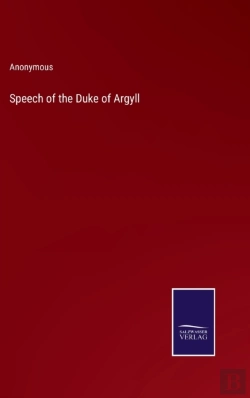 Bertrand.pt - Speech Of The Duke Of Argyll