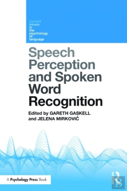 Bertrand.pt - Speech Perception And Spoken Word Recognition