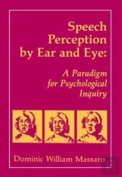 Speech Perception By Ear And Eye