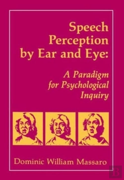 Bertrand.pt - Speech Perception By Ear And Eye