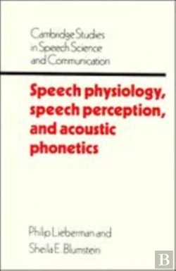 Bertrand.pt - Speech Physiology, Speech Perception, And Acoustic Phonetics
