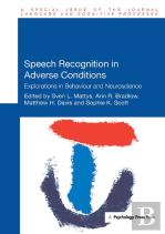 Speech Recognition In Adverse Conditions