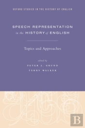 Speech Representation In The History Of English