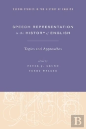 Speech Representation In The History Of English
