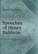 Speeches Of Henry Baldwin