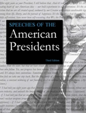 Speeches Of The American Presidents