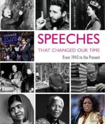 Speeches That Changed Our Time