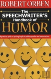 Speechwriter'S Handbook Of Humour