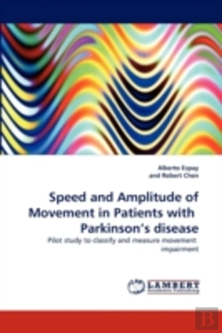 Bertrand.pt - Speed And Amplitude Of Movement In Patients With Parkinson'S Disease