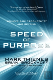 Speed Of Purpose