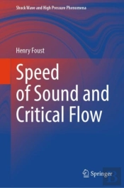 Speed Of Sound And Critical Flow