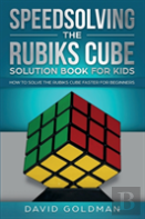 Speedsolving The Rubik'S Cube Solution Book For Kids