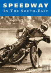 Speedway In The South-East