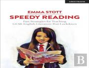 Speedy Reading: Fast Strategies For Teaching Gcse English Literature Post-Lockdown