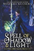 Spell Of Shadow & Light