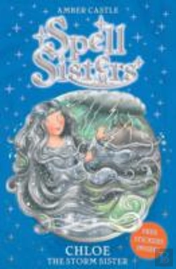 Bertrand.pt - Spell Sisters: Chloe The Storm Sister