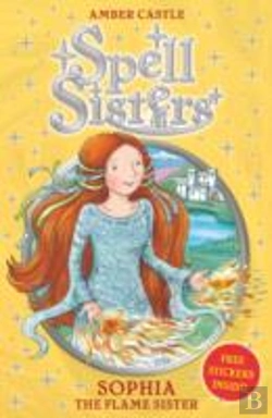 Bertrand.pt - Spell Sisters: Sophia The Flame Sister