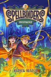 Spellbinders: Overpowered