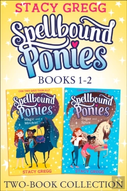 Bertrand.pt - Spellbound Ponies 2-Book Collection Volume 1