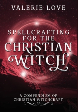Bertrand.pt - Spellcrafting For The Christian Witch