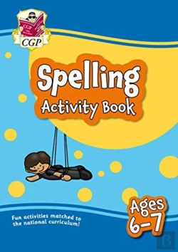 Bertrand.pt - Spelling Activity Book For Ages 6-7 (Year 2)