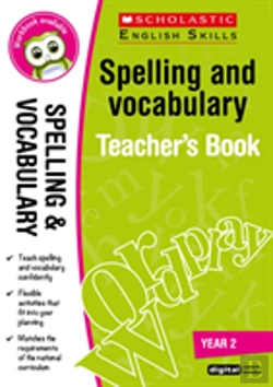 Bertrand.pt - Spelling And Vocabulary Teacher'S Book (Year 2)