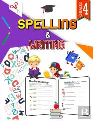 Spelling And Writing - Grade 4