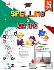 Spelling And Writing - Grade 5
