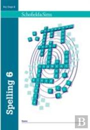 Spelling Book 6: Year 6, Ages 10-11