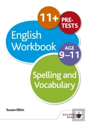 Spelling & Vocabulary Workbook Age 9-11