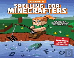 Spelling For Minecrafters: Grade 4