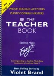 Spelling Made Easy: Be The Teacher