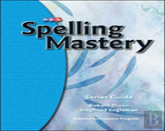 Spelling Mastery, Series Guide