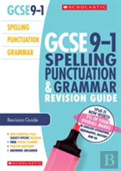 Spelling, Punctuation And Grammar Revision Guide For All Boards