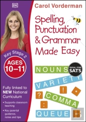 Spelling, Punctuation & Grammar Made Easy, Ages 10-11 (Key Stage 2)