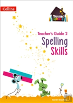 Bertrand.pt - Spelling Skills Teacherâ€™S Guide 2
