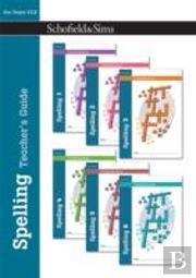 Spelling Teacher'S Guide: Years 1-6, Ages 5-11