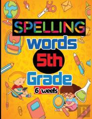 Spelling Words 5th Grade