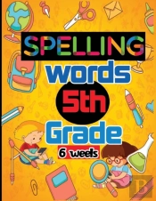 Spelling Words 5th Grade