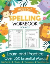 Spelling Workbook For Kids Ages 5-7