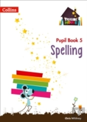 Spelling Year 5 Pupil Book