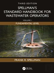 Spellman'S Standard Handbook For Wastewater Operators